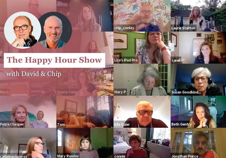 Thursday Happy Hour Show, diffusée via Zoom, co animée par Chip Conley et David Stewart